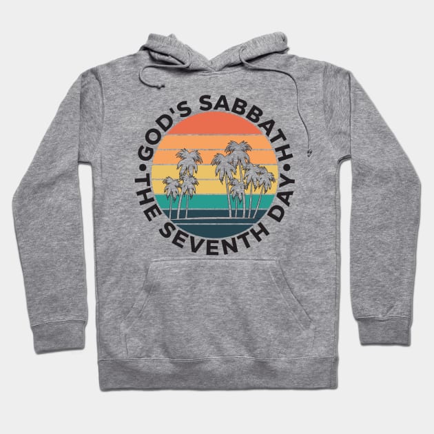 God’s Sabbath The Seventh Day - Vintage Sunset Palm Trees Hoodie by DPattonPD